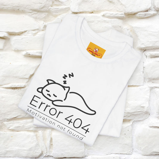 ''Error 404 Motivation Not Found'' Cat T-Shirt Front and Back Design | Nunu&Miao Studio - Nunu&Miao Studio