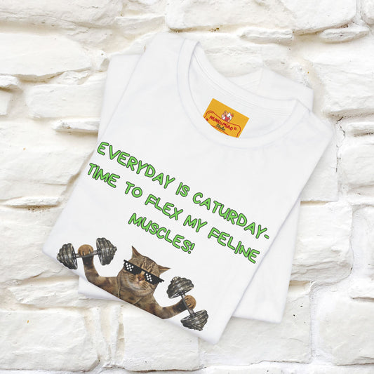 "Everyday Is Caturday – Flex My Feline Muscle"| Funny Cat T-Shirt |Nunu&Miao Sudio - Nunu&Miao Studio