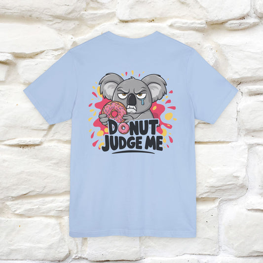 "Donut Judge Me " |Funny T-Shirt | Front & Back Design | Nunu&Miao Studio - Nunu&Miao Studio