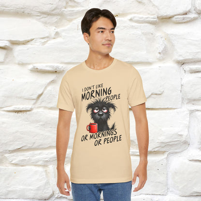 "I Don't Like Morning People..." Funny T-shirt |Nunu&Miao Studio - Nunu&Miao Studio
