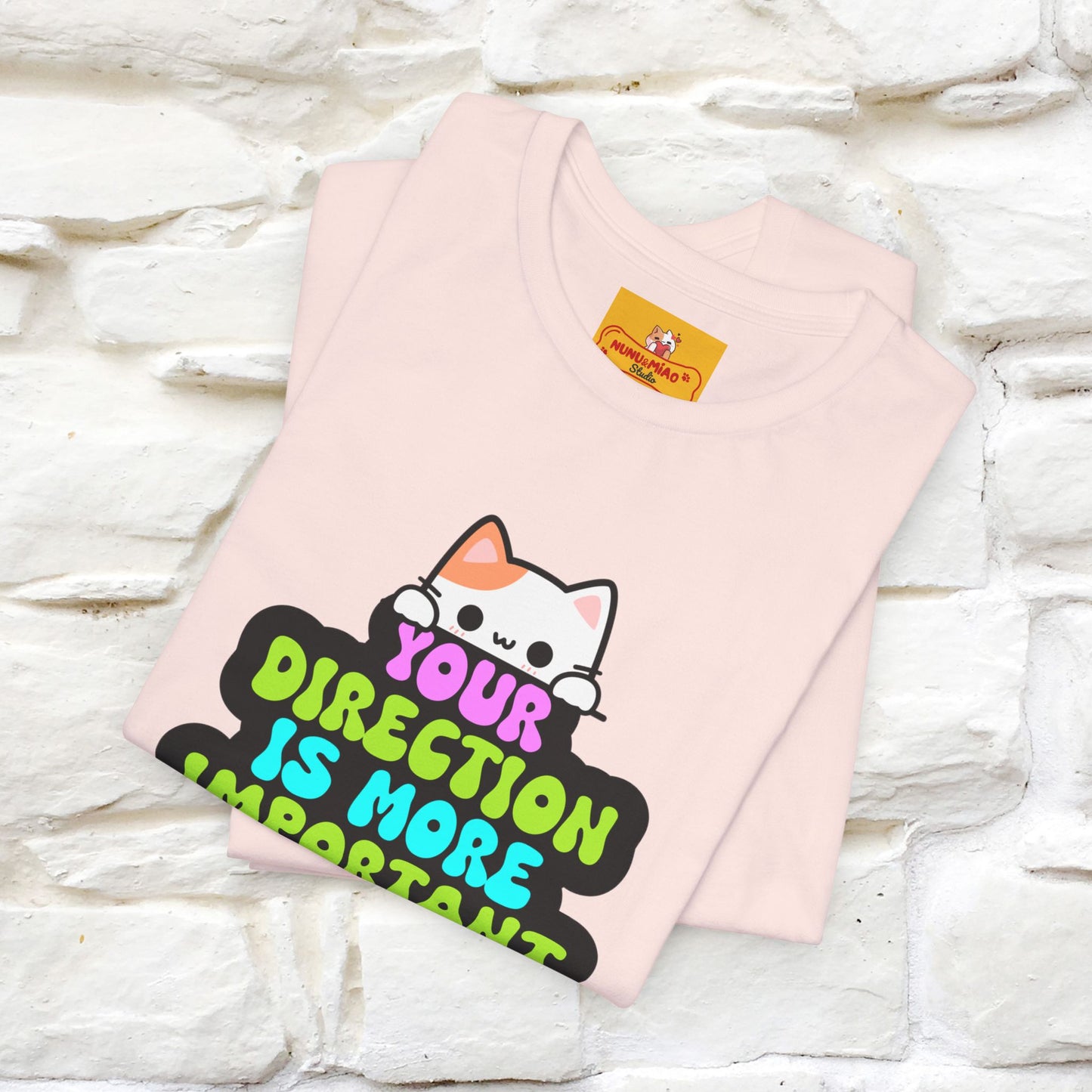 "Your Direction Is More ..." |  Cat T-shirt | Nunu&Miao Studio - Nunu&Miao Studio