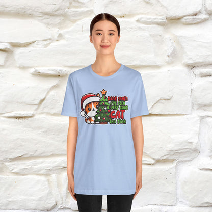 “Dear Santa, I'v Been a Very Good Cat..” | Cat T-Shirt | Nunu&Miao Studio