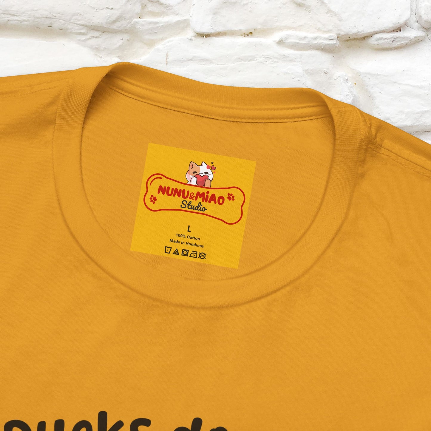 "My Duck Don't Even Know What A Row Is" Funny T-shirt |Nunu&Miao Studio - Nunu&Miao Studio