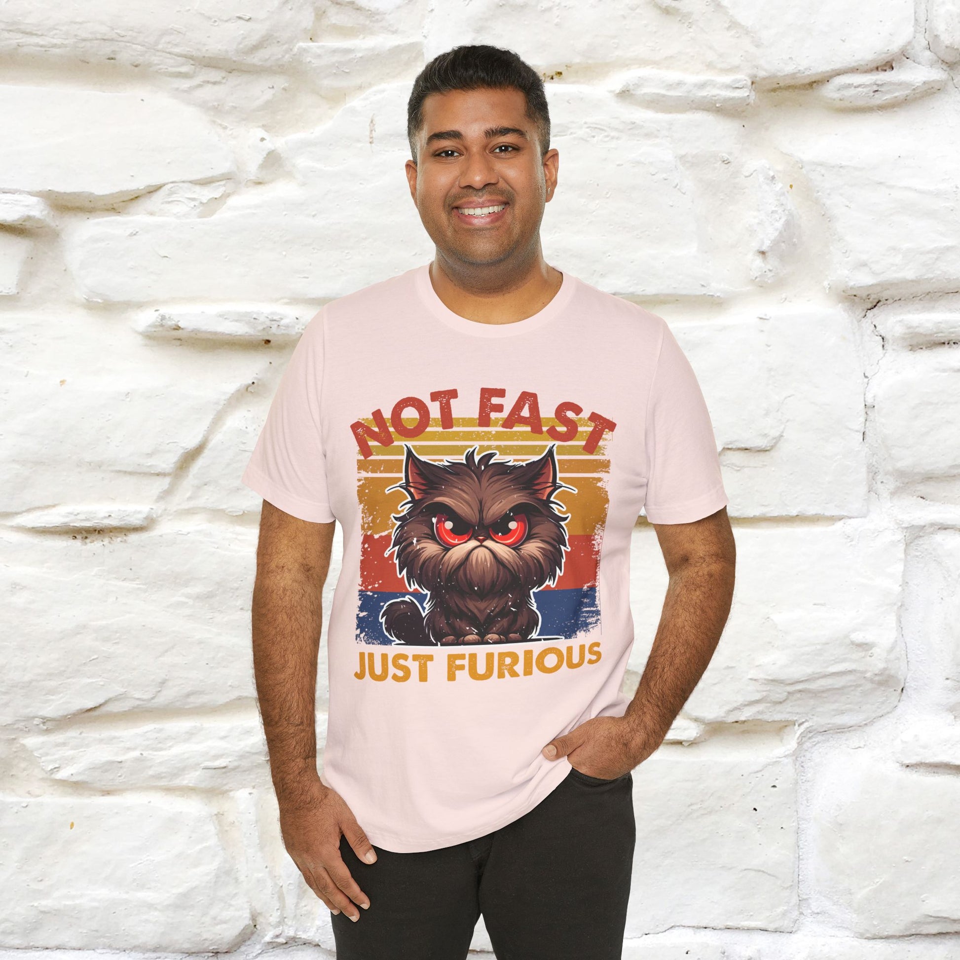 Not Fast, Just Furious |  Sarcastic Cat T-Shirt | Nunu&Miao Studio - Nunu&Miao Studio