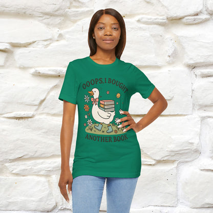 "Oooops I Bought Another Book" Funny Goose T-shirt |Nunu&Miao Studio - Nunu&Miao Studio