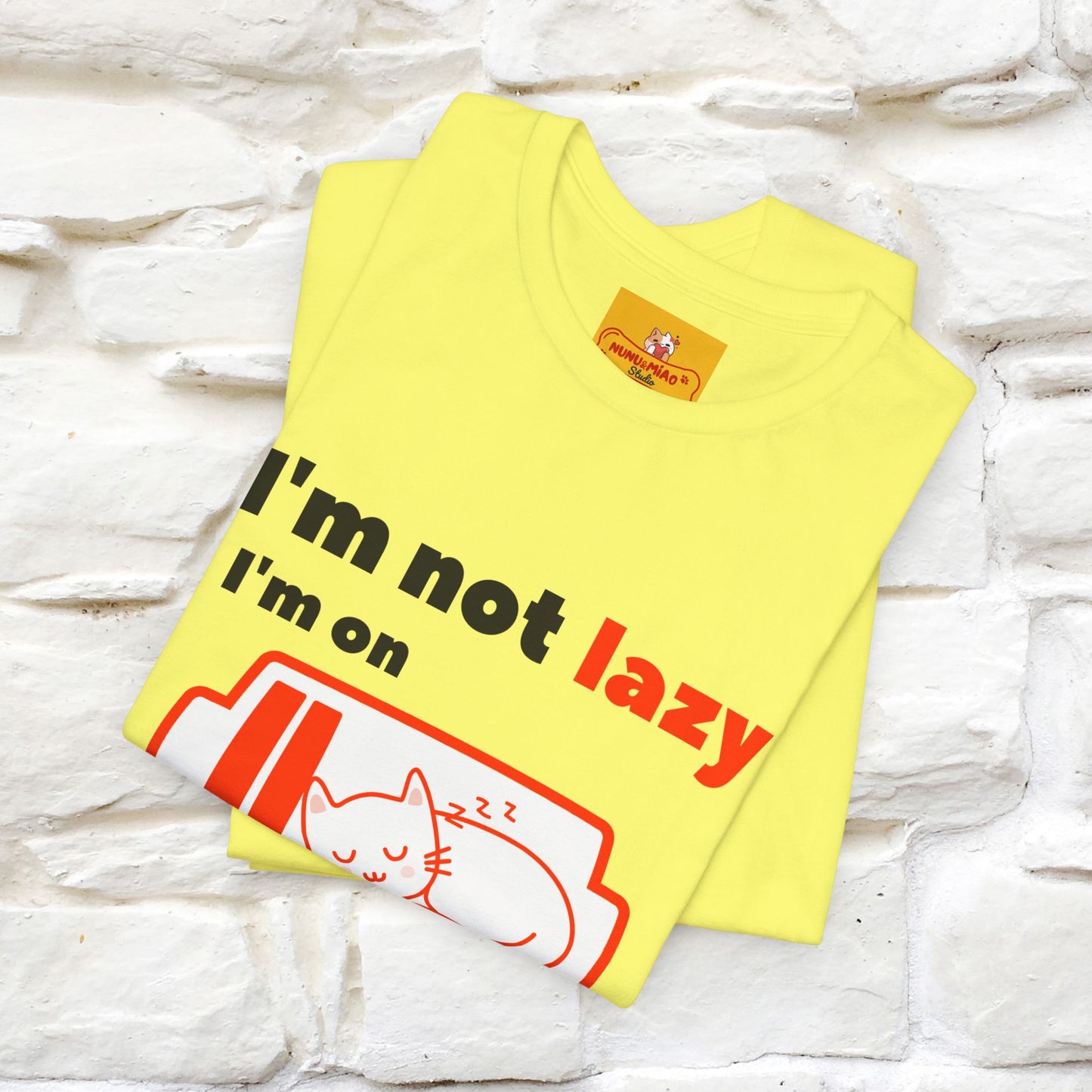 ''I am Not Lazy...'' Cat T-Shirt | Nunu&Miao Studio - Nunu&Miao Studio