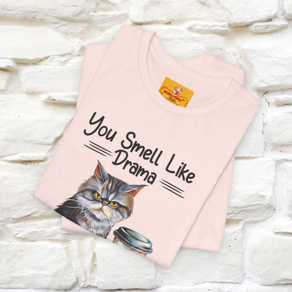''You Smell Like Drama and a Headache" Cat T-Shirt | Nunu&Miao Studio - Nunu&Miao Studio