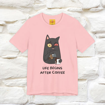 ''Life Begings After Coffe''  Cat T-shirt for Men and Women  100% Cotton*