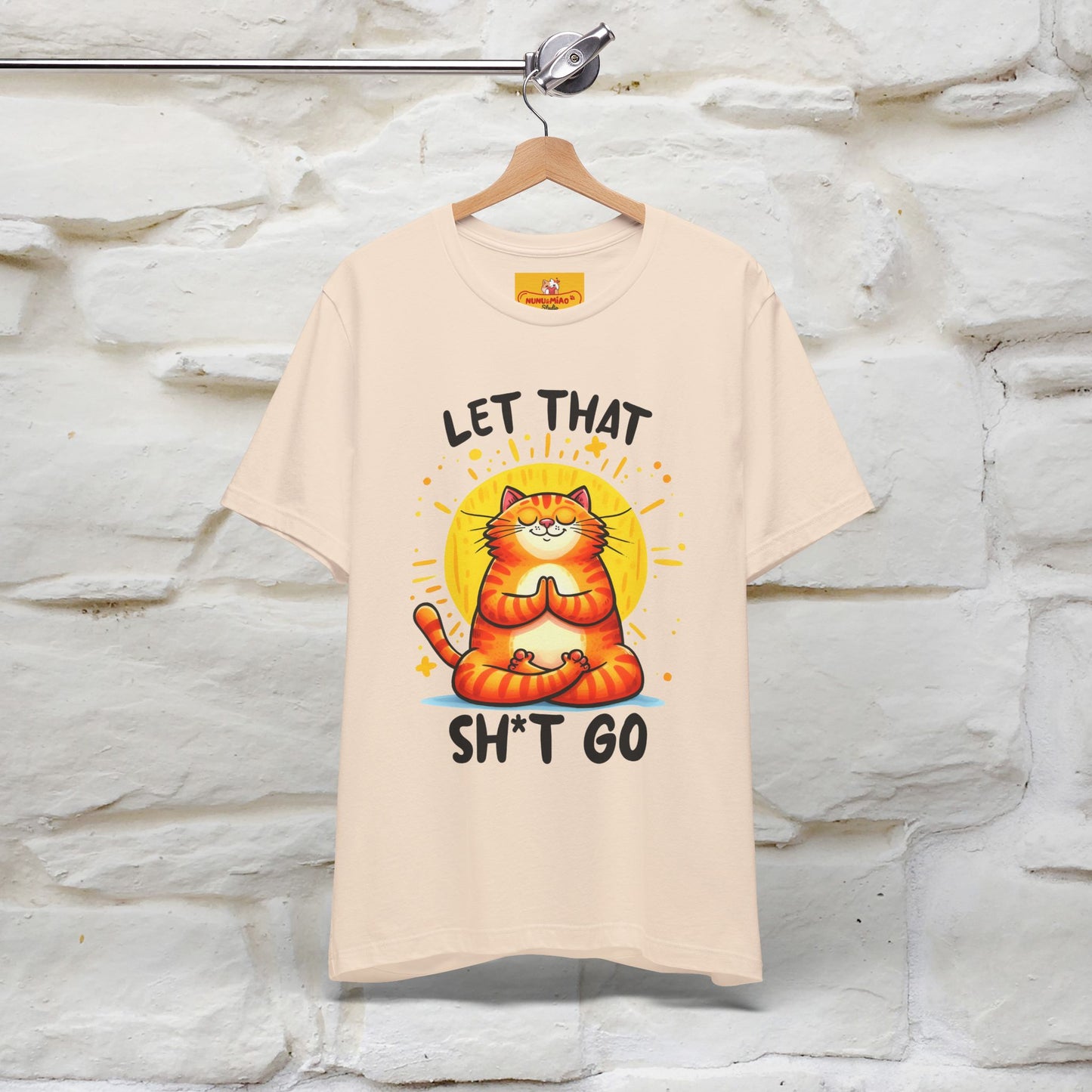 "Let That Sh*t Go" Cat T-shirt |Nunu&Miao Studio - Nunu&Miao Studio