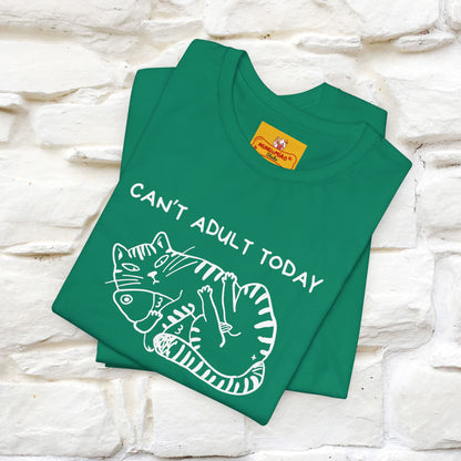 "Can't Adult Today" |Cat T-Shirt | Nunu&Miao Studio - Nunu&Miao Studio