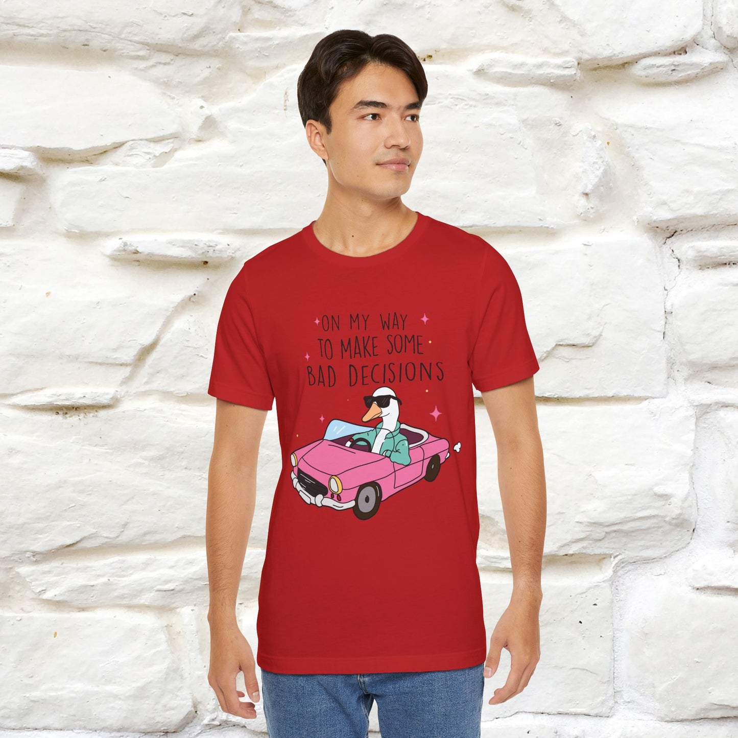"On My Way To Make Some Bad Decisons"  Funny T-shirt |Nunu&Miao Studio - Nunu&Miao Studio