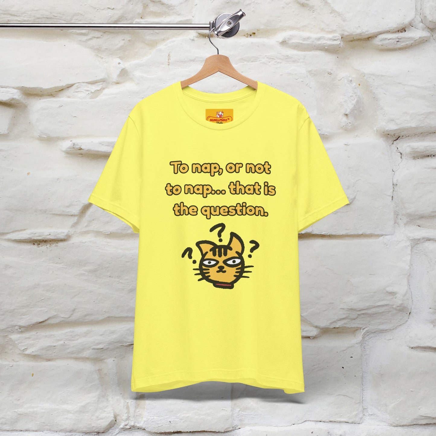 “To nap, or not to nap… that is the question.''| Funny T-Shirt | Nunu&Miao Studio