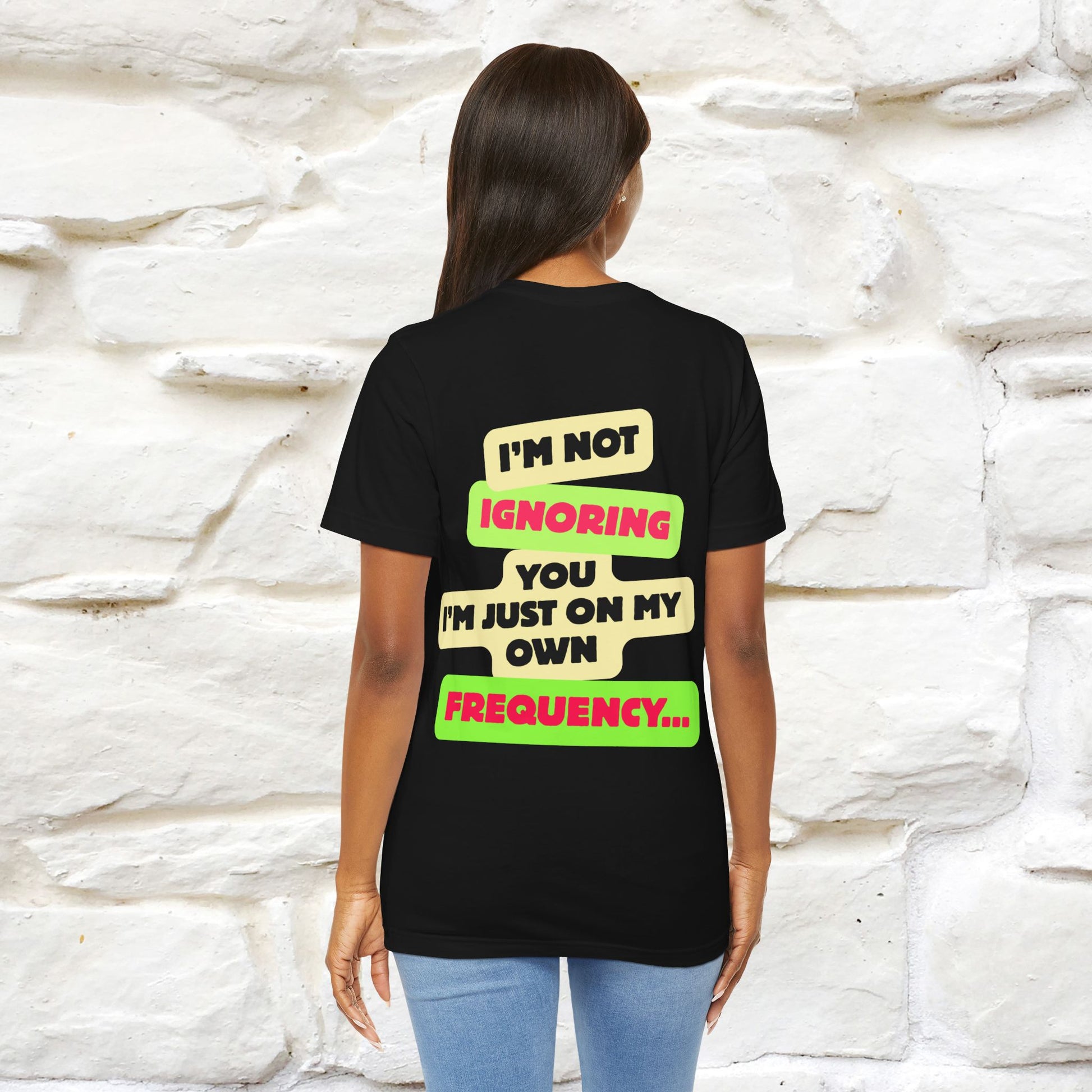 "I'm Not Ignoring You. I'm Just  .. " Cat T-Shirt | Front & Back Design | Nunu&Miao Studio - Nunu&Miao Studio