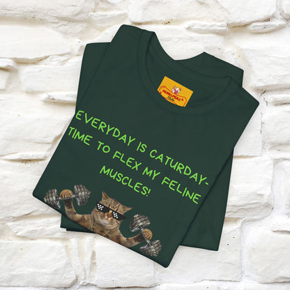"Everyday Is Caturday – Flex My Feline Muscle"| Funny Cat T-Shirt  |Nunu&Miao Sudio - Nunu&Miao Studio