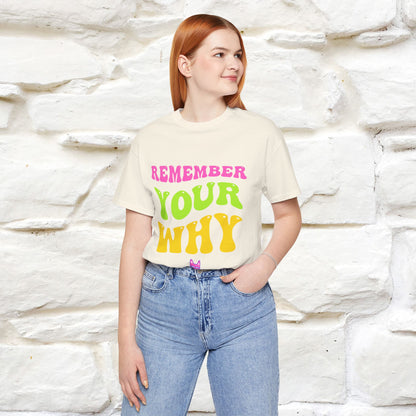 "Remember Your Why" |Cat T-Shirt | Nunu&Miao Studio - Nunu&Miao Studio