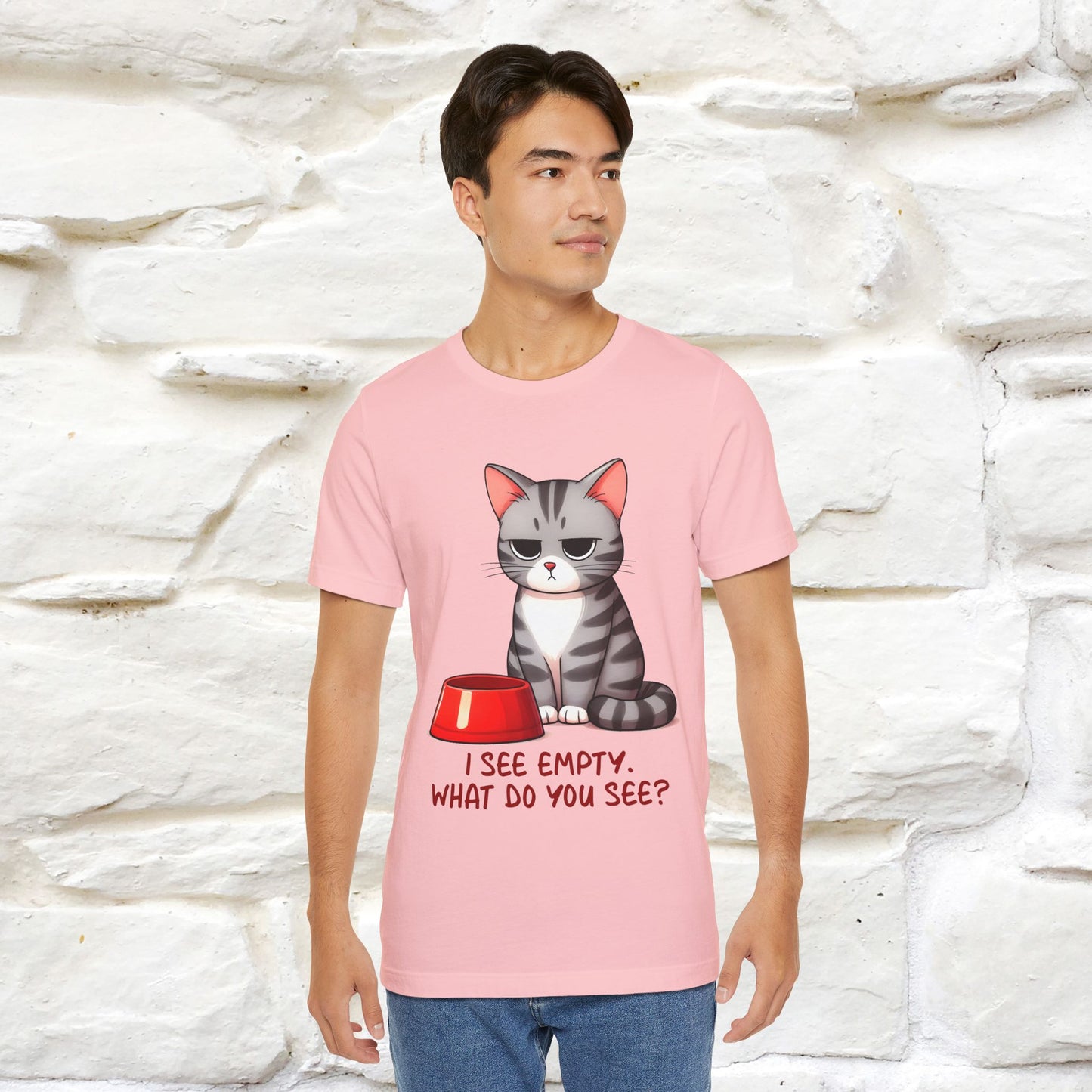"I See Empty. What Do You See"  | Cat T-Shirt | Nunu&Miao Studio - Nunu&Miao Studio