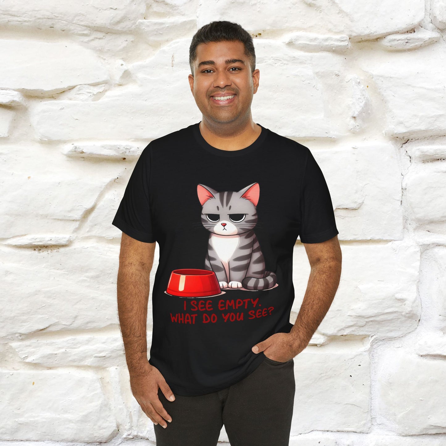 "I See Empty. What Do You See"  | Cat T-Shirt | Nunu&Miao Studio - Nunu&Miao Studio
