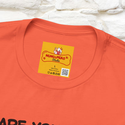 “Are You Fee Tomorrow?” | Cat T-Shirt | Nunu&Miao Studio