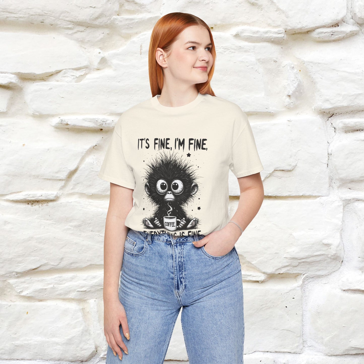 "It's Fine I'm Fine Everything Is Fine" |Monkey T-Shirt | Nunu&Miao Studio - Nunu&Miao Studio