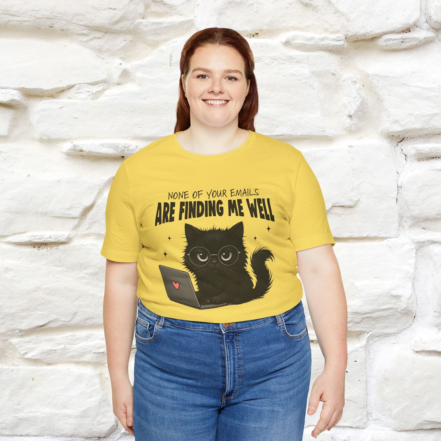 "None of your Emails Are Finding Me Well" Cat T-Shirt | Nunu&Miao Studio - Nunu&Miao Studio