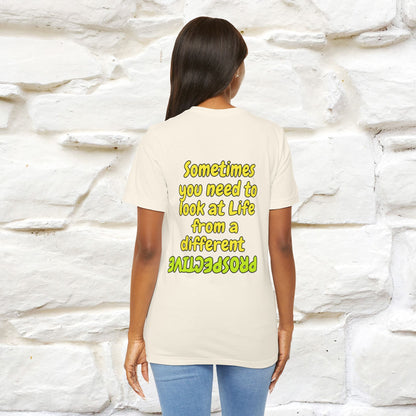 "Sometimes You Need to Look at Life from a Different Perspective" Cat T-Shirt | Front & Back Design | Nunu&Miao Studio