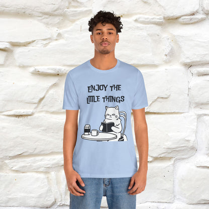 "Enjoy The Little Things." Cat T-Shirt | Nunu&Miao Studio