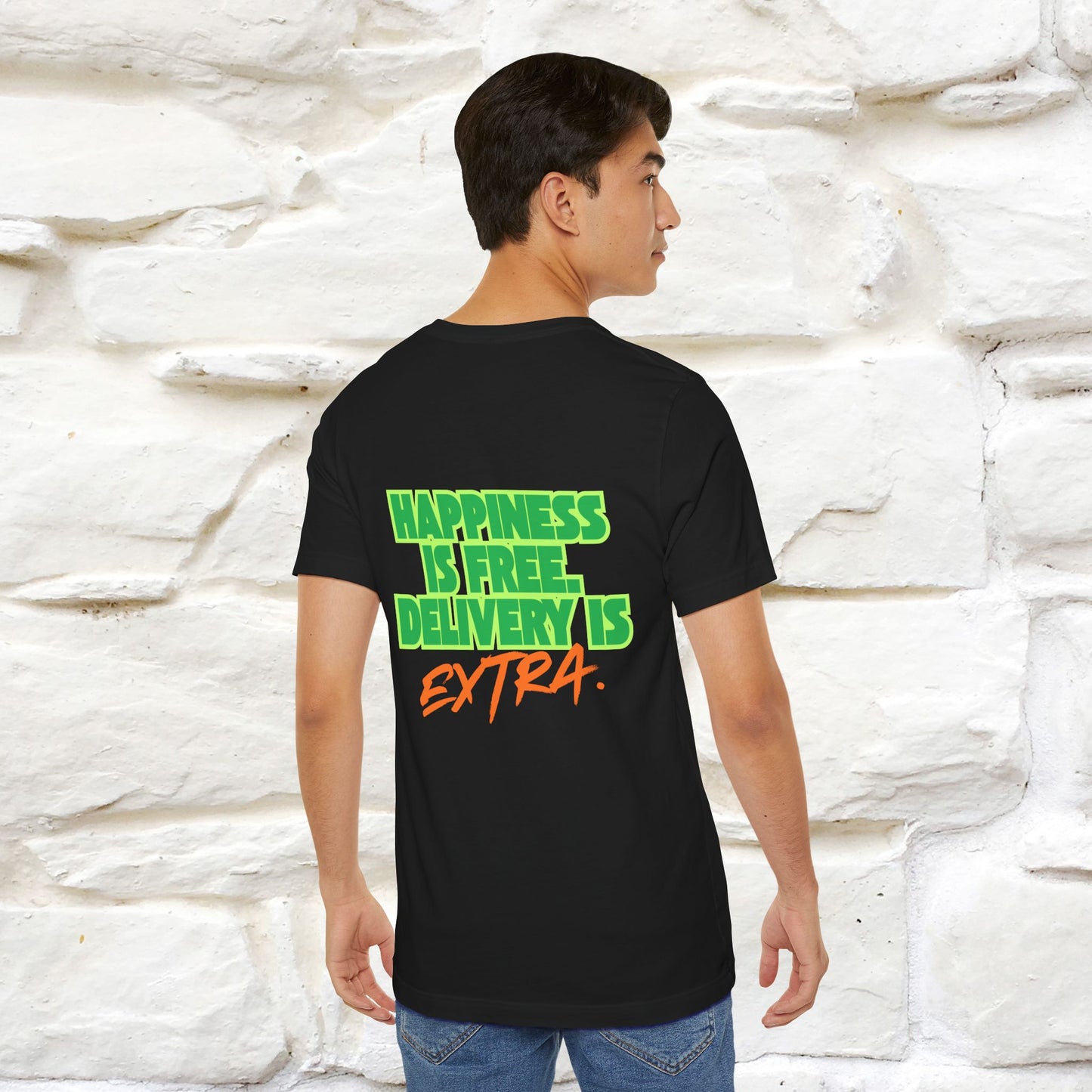 "“Happiness is free. Delivery is extra.” | Cat T-Shirt | Front & Back Design | Nunu&Miao Studio