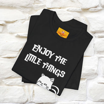 "Enjoy The Little Things." Cat T-Shirt | Nunu&Miao Studio