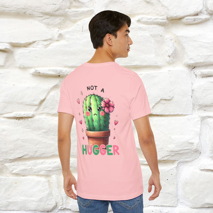 "Not A Hugger" |Funny T-Shirt | Front & Back Design|Nunu&Miao Studio - Nunu&Miao Studio