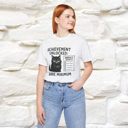 "Achievement Unlocked Bare Minimum." |Cat T-Shirt | Nunu&Miao Studio - Nunu&Miao Studio