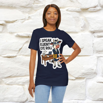 ''I Speak Fluent Eye Roll ''|  Sarcastic Cat T-Shirt | Nunu&Miao Studio