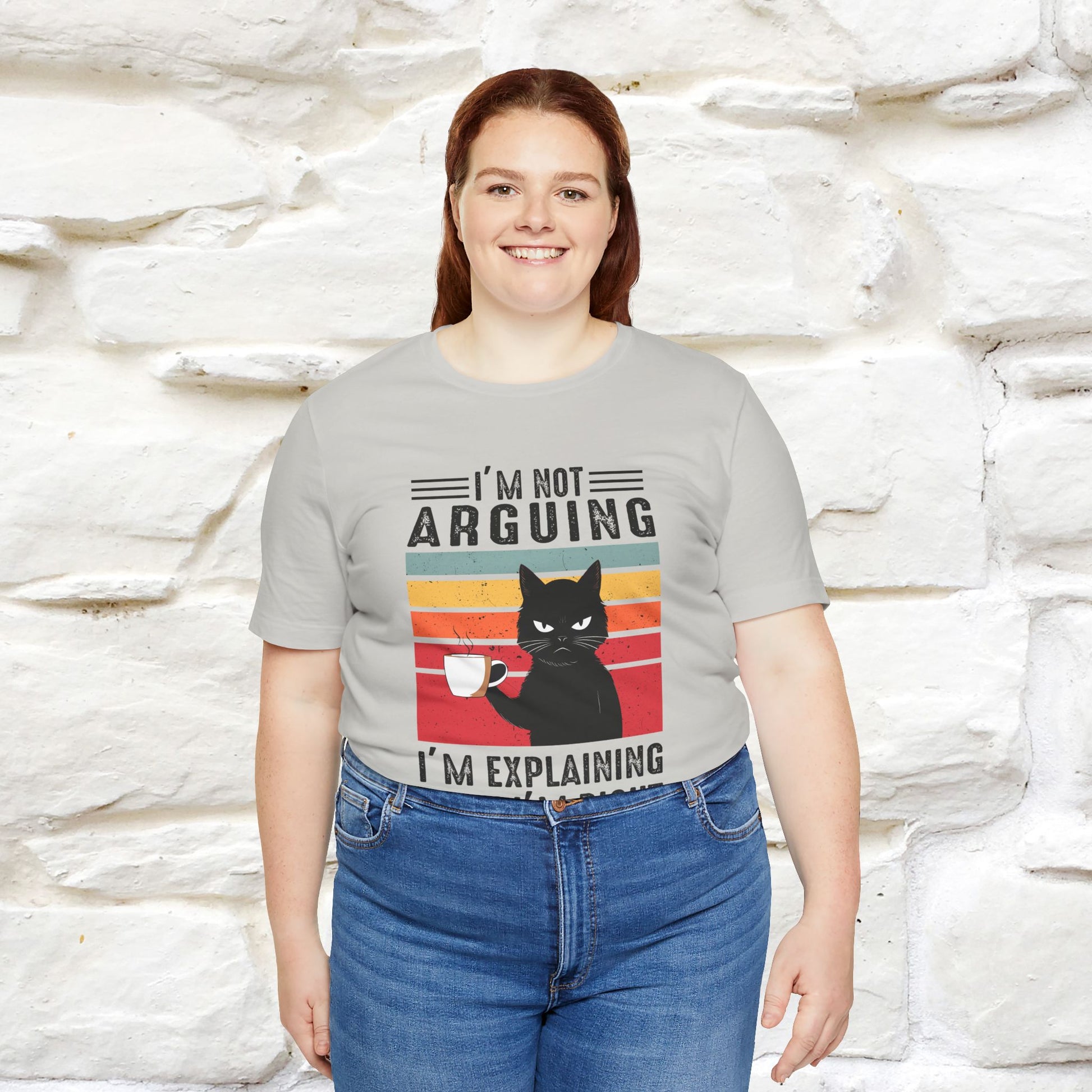 I’m Not Arguing, I’m Explaining Why I’m Right Cat T-Shirt  Nunu&Miao Studio - Nunu&Miao Studio
