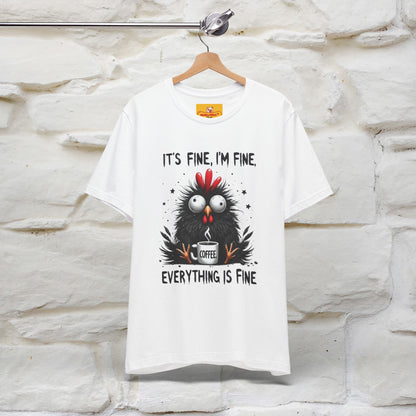 "Everything Is Fine" |Funny T-Shirt | Nunu&Miao Studio - Nunu&Miao Studio