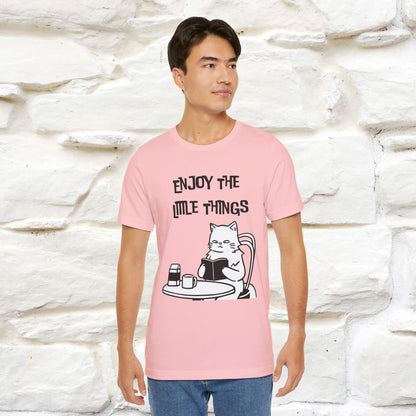 "Enjoy The Little Things." Cat T-Shirt | Nunu&Miao Studio