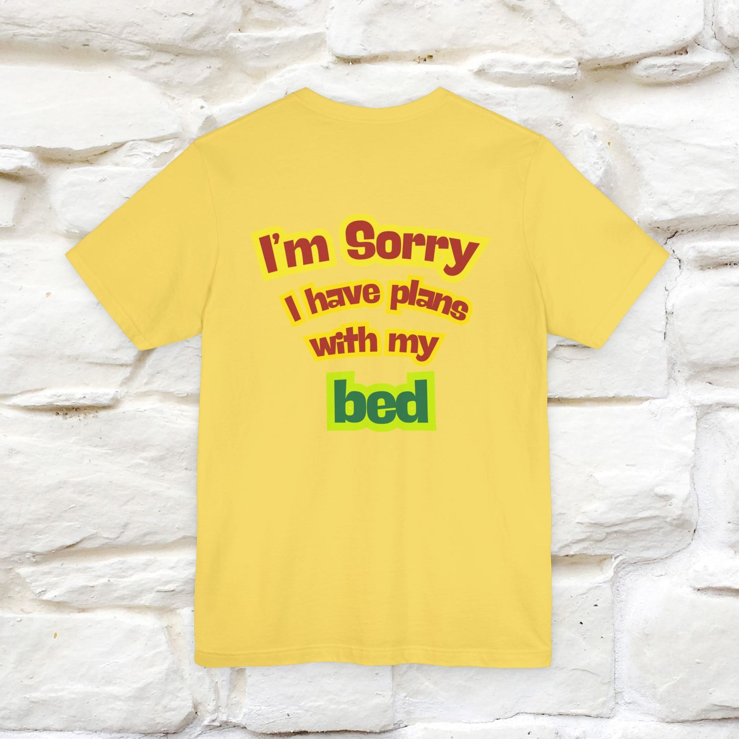 "I Am Sorry I Have Plans With My Bed" |  Cat T-Shirt | Front & Back Design | Nunu&Miao Studio - Nunu&Miao Studio