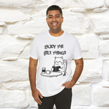 "Enjoy The Little Things." Cat T-Shirt | Nunu&Miao Studio