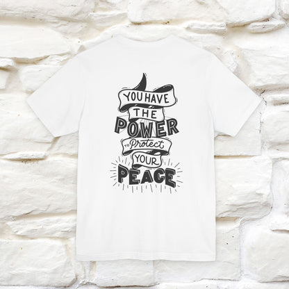 "You Have the Power to Protect Your Peace" Cat T-Shirt| Front & Back Design | Nunu&Miao Studio - Nunu&Miao Studio