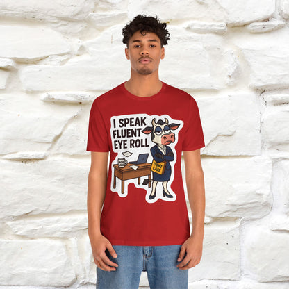 ''I Speak Fluent Eye Roll ''|  Sarcastic Cat T-Shirt | Nunu&Miao Studio