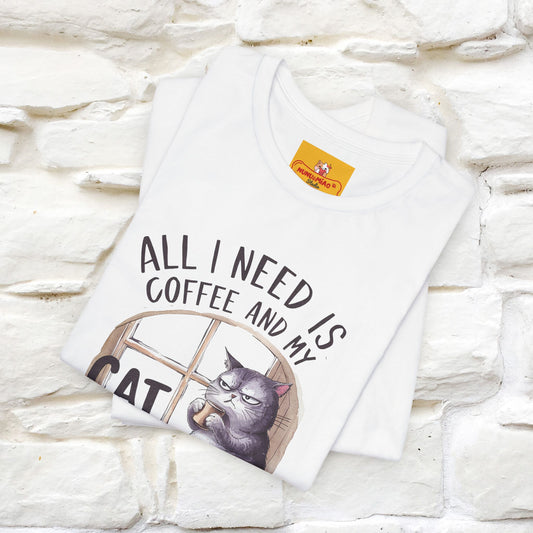 ''All I Need Is Coffee and My Cat, It's Too Peopley Outside''| Cat T-Shirt | Nunu&Miao Studio - Nunu&Miao Studio