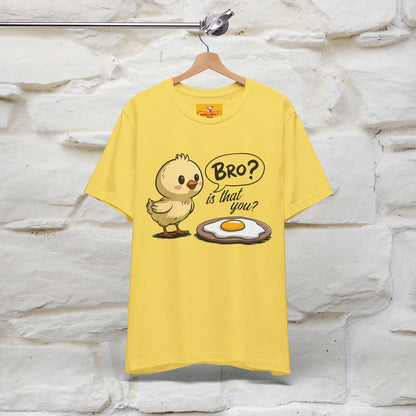 "Bro Is That You?" Funny Chicken T-shirt |Nunu&Miao Studio - Nunu&Miao Studio