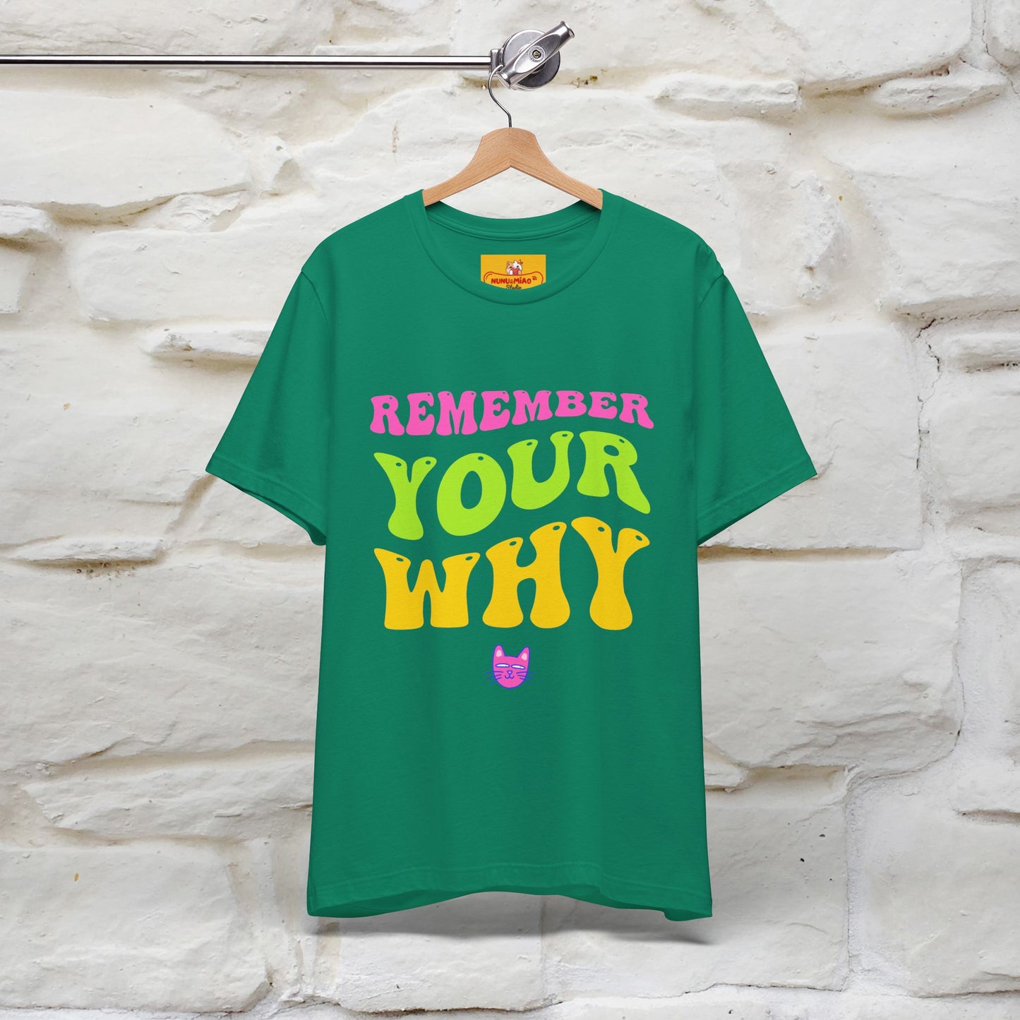 "Remember Your Why" |Cat T-Shirt | Nunu&Miao Studio - Nunu&Miao Studio