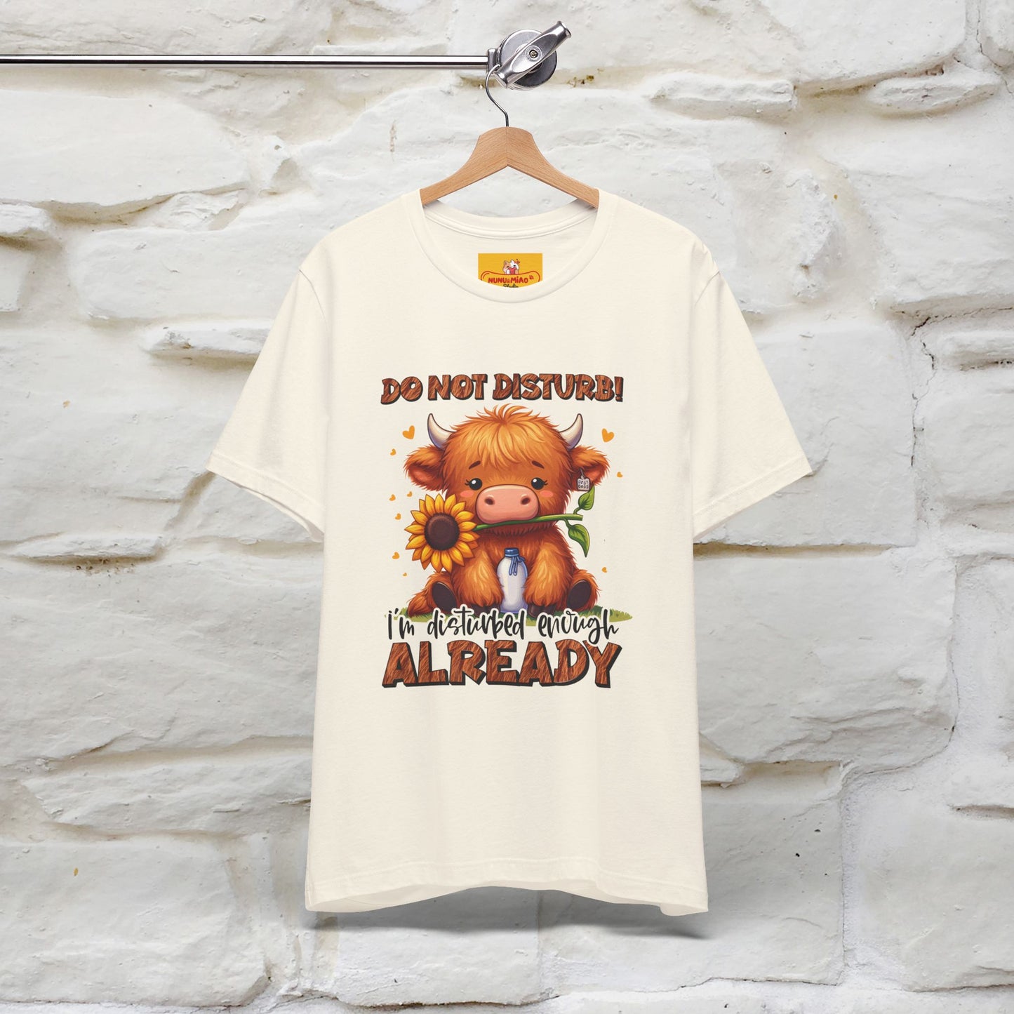 "Do Not Disturb... " |Funny T-Shirt | Nunu&Miao Studio