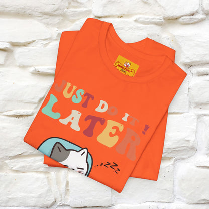 "Just Do It Later" Cat T-shirt |Nunu&Miao Studio - Nunu&Miao Studio