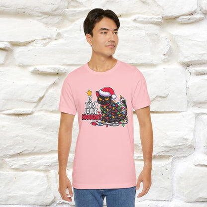 “Is This Jolly Enough?” | Cat T-Shirt | Nunu&Miao Studio