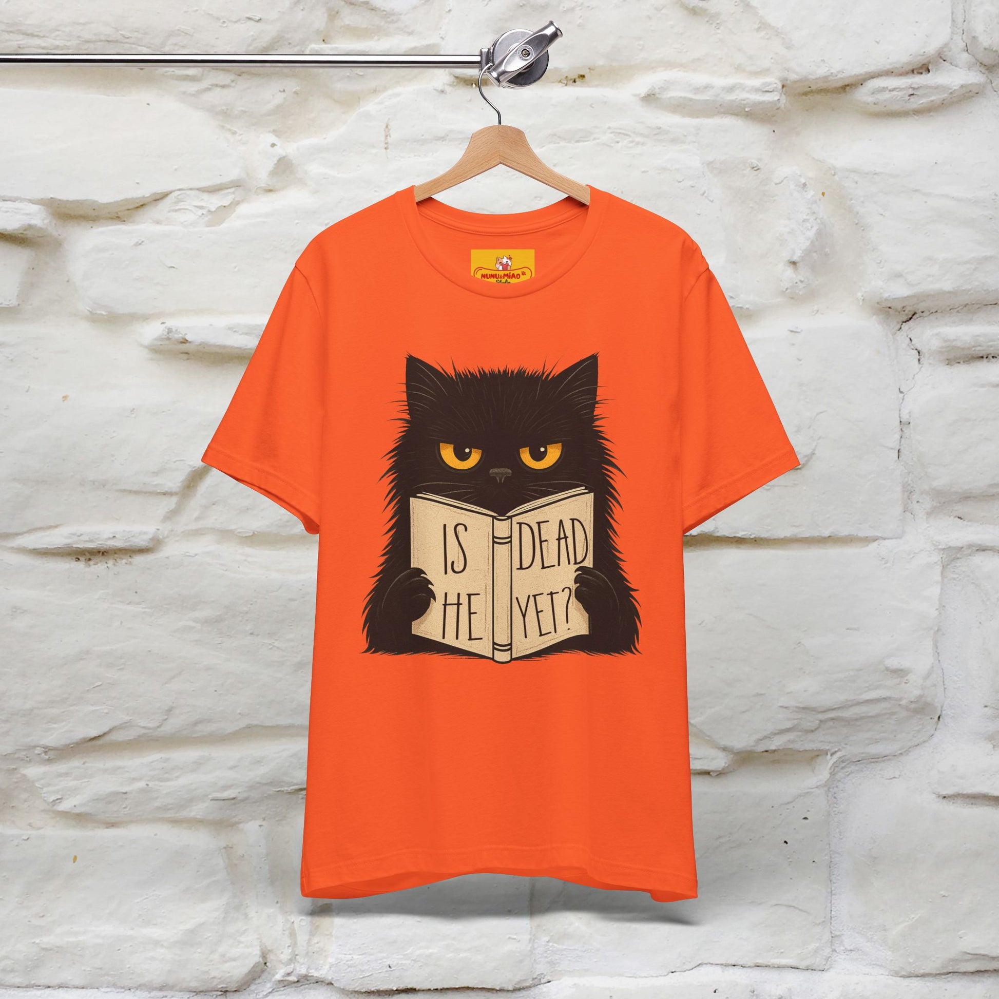 "Is He Dead Yet" |Cat T-Shirt | Nunu&Miao Studio - Nunu&Miao Studio