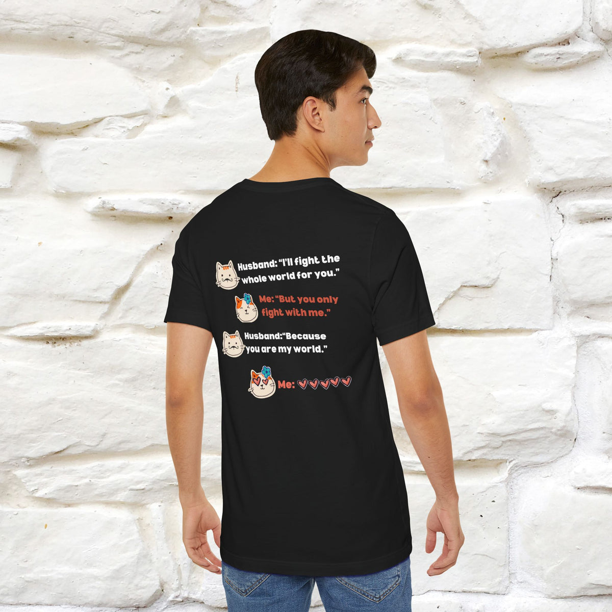 “I’ll fight the whole world for you." Funny Cat T-Shirt | Nunu&Miao Studio