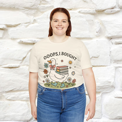 "Oooops I Bought Another Book" Funny Goose T-shirt |Nunu&Miao Studio - Nunu&Miao Studio