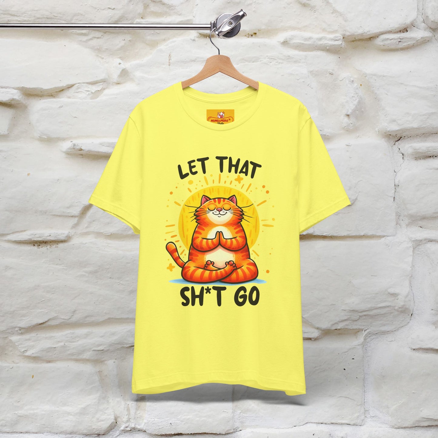"Let That Sh*t Go" Cat T-shirt |Nunu&Miao Studio - Nunu&Miao Studio
