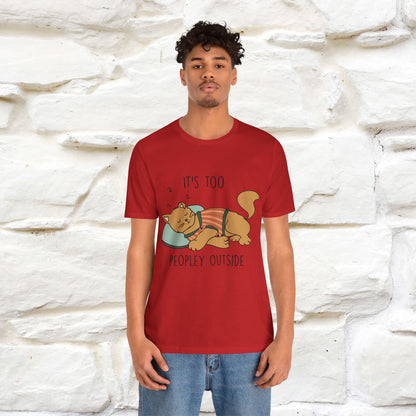 ''It’s Too Peopley Outside'' | Funny Cat T-Shirt | Nunu&Miao Studio - Nunu&Miao Studio