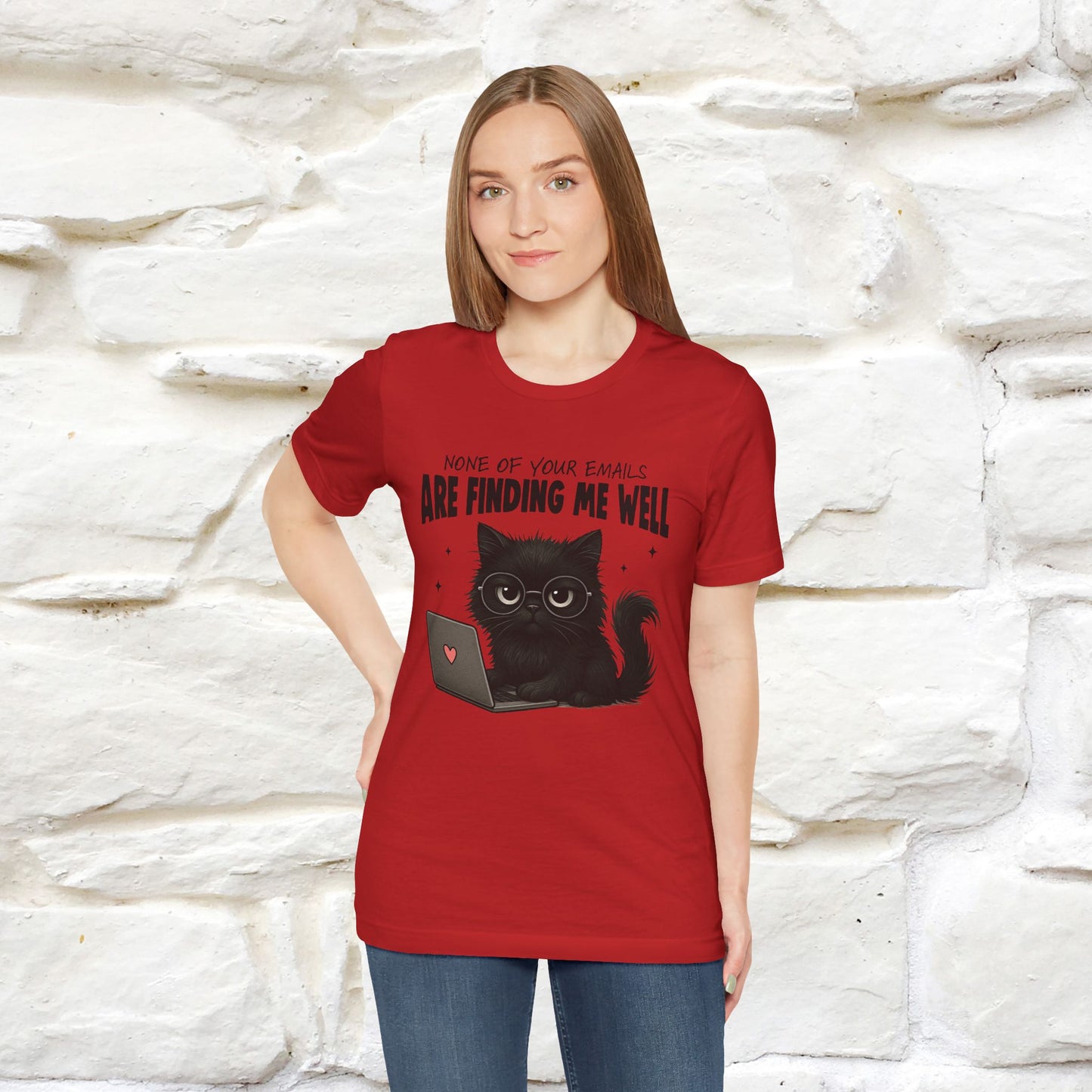 "None of your Emails Are Finding Me Well" Cat T-Shirt | Nunu&Miao Studio - Nunu&Miao Studio